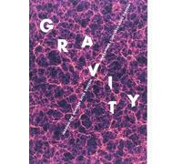 Libri Gravity. Immaginare L'universo Dopo Einstein. Ediz. Italiana E Inglese