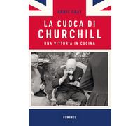 Libri Gray Annie - La Cuoca Di Churchill. Una Vittoria In Cucina