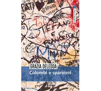 Libri Grazia Deledda - Colombi e sparvieri - 2019