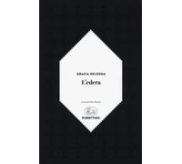 Libri Grazia Deledda - L' Edera