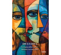 Libri Grazia Deledda - La Regina Delle Tenebre. Quindici Racconti Scelti