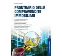 Libri Graziano Castello - Prontuario Delle Compravendite Immobiliari