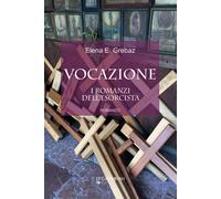 Libri Grebaz Elena E. - Vocazione