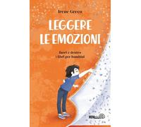 Leggere le emozioni. Fuori e dentro i libri per bambini