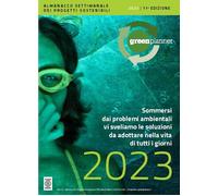 Green Planner 2023. L'almanacco-Agenda Della Sostenibilita: Tecnologie, Progett