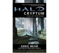 Libri Greg Bear - Saga Dei Precursori #01 Cryptum