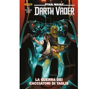 Darth Vader. Star wars collection. Vol. 3: La guerra dei cacciatori di taglie