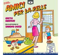 Libri Greta Marras - Amici per la pelle - 2021 (Molliche)
