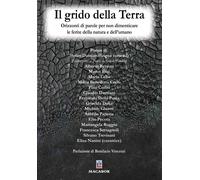 Libri Grido Della Terra.. Orizzonti Di Parole Per Non Dimenticare Le Ferite Dell