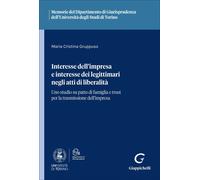 Libri Gruppuso Maria Cristina - Interesse Dell'impresa E Interesse Dei Legittima