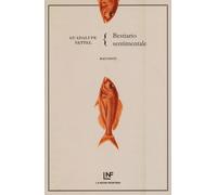 Libri Guadalupe Nettel - Bestiario sentimentale - 2018