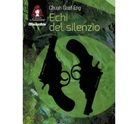 Libri Guat Eng Chuah - Echi del silenzio - 2019 (Oltreconfine)