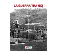 Libri Guerra Tra Noi. Diario Della Seconda Guerra Mondiale Di Don Arturo Rabetti