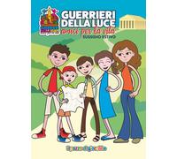 Libri Guerrieri Della Luce. Amici Per La Vita. Sussidio Estivo