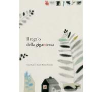 Libri Guia Risari - Il regalo della gigantessa - 2015