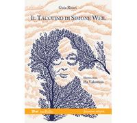 Libri Guia Risari - Il taccuino di Simone Weil - 2014