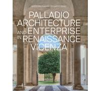 Libri Guido Beltramini / Edoardo Demo - Palladio Architettura E Impresa Nella Vi