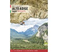 Libri Guido Colombetti - Alto Adige. Falesie. 125 Proposte Dalle Dolomiti Allo S