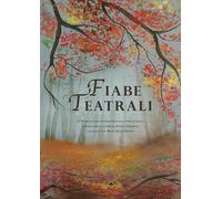 Libri Guido Gozzano - Fiabe teatrali - 2022