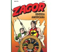 Libri Guido Nolitta / Gallieno Ferri - Zagor. Odissea Americana (Cofanetto Ed. L