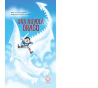Una nuvola drago. Ediz. illustrata di Guido Quarzo - il leone verde, 2016