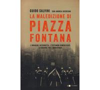 Libri Guido Salvini / Andrea Sceresini - La Maledizione Di Piazza Fontana. L'ind