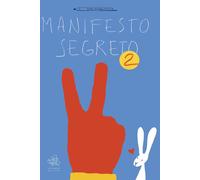 Libri Guido Scarabottolo - Manifesto Segreto