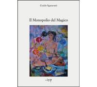 Il monopolio del magico