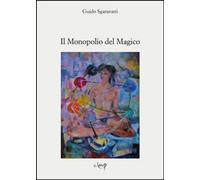 Il monopolio del magico