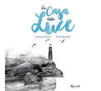 La casa della luce. Ediz. illustrata