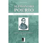 Libri Guido Tossani - Alessandro Poerio. Vita E Poesia Di Un Patriota Risorgimen