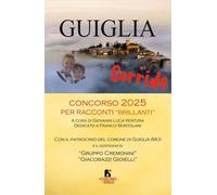 Libri Guiglia Sorride. Concorso 2025. Per Racconti Brillanti