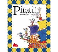 Libri Guillermo Mordillo - Pirati Ediz. Illustrata. Con CD Audio