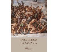 Libri Gulino Sara - La Majara