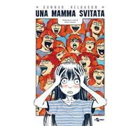 Libri Helgason Gunnar - Una Mamma Svitata