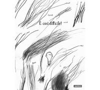 È così difficile! Ediz. illustrata