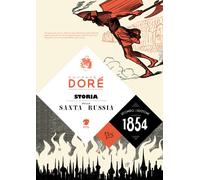 Libri Gustave Doré - Storia della Santa Russia - 2018