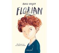 Libri Guus Kuijer - Florian. Ediz. Integrale