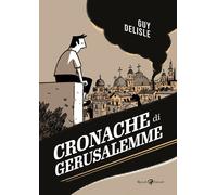 Libri Guy Delisle - Cronache di Gerusalemme - 2023