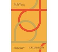 Gli stadi del sentiero. Vol. 1 - Gyatso Tenzin (Dalai Lama)