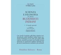 Libri Gyatso Tenzin (Dalai Lama) - Scienza E Filosofia Nei Classici Buddhisti In