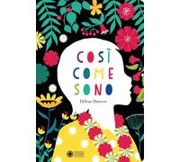 Libri HÃ©lÃ¨ne Druvert - Cosi Come Sono. Ediz. A Colori
