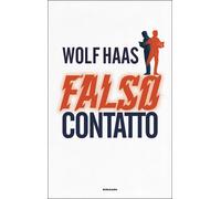 Libri Haas Wolf - Falso Contatto