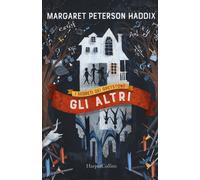 Gli altri. I segreti dei Greystone. Vol. 1