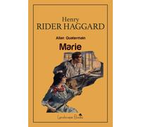 Libri Haggard Henry Rider - Marie. Allan Quatermain