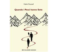 Libri Halim Youssef - Quando i pesci hanno sete - 2024