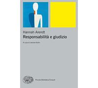 Libri Hannah Arendt - Responsabilita E Giudizio