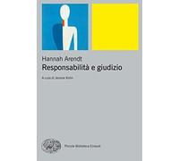 Libri Hannah Arendt - Responsabilita E Giudizio