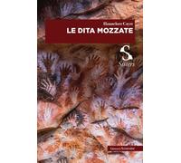 Libri Hannelore Cayre - Le Dita Mozzate