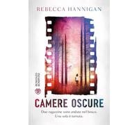 Libri Hannigan Rebecca - Camere Oscure
